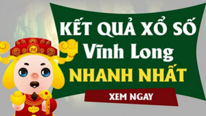 XSVL 25/12 - Kết quả xổ số Vĩnh Long hôm nay thứ 6 - Kết quả XSMN 25/12